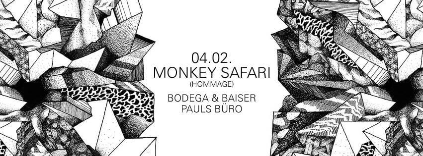Alle samt tanzklar? Dann auf zur Monkey Safari (Hommage) mit BODEGA & Baiser und Paul’s Büro! 💥