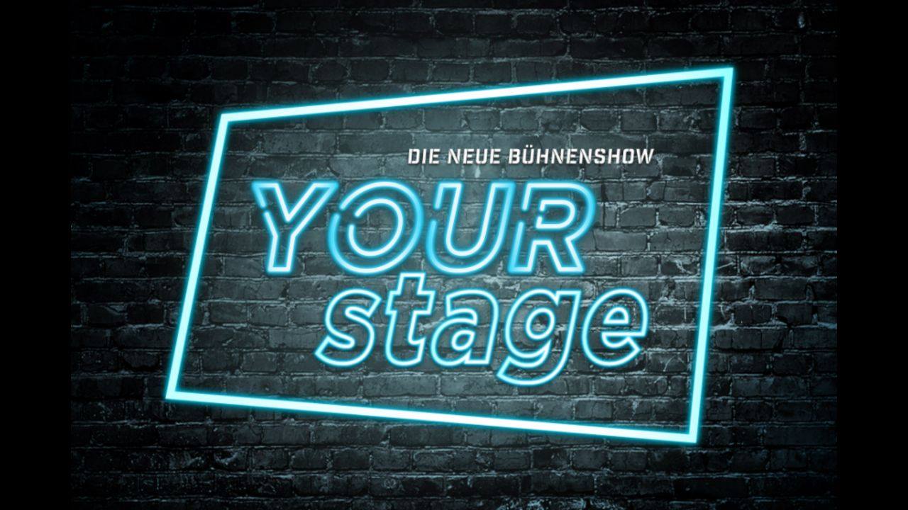 Die neue Bühnenshow YOUR STAGE bringt viele talentierte Künstler ins Rampenlicht!